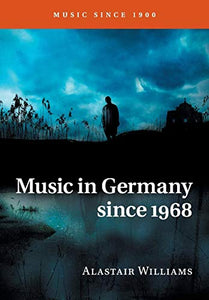 Music in Germany since 1968 