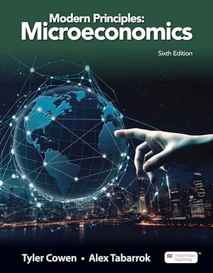 Loose-Leaf Version for Modern Principles: Microeconomics