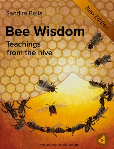 Bee Wisdom
