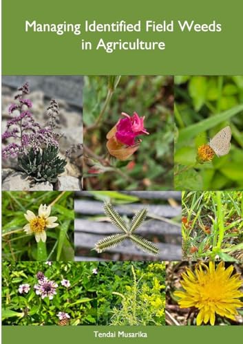 Managing Identified Field Weeds in Agriculture cover
