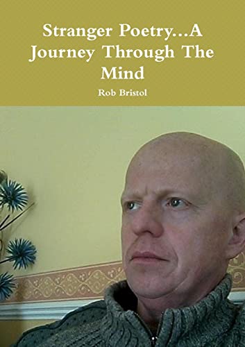 Stranger Poetry...A Journey Through the Mind cover