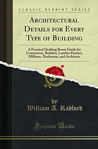 Architectural Details for Every Type of Building