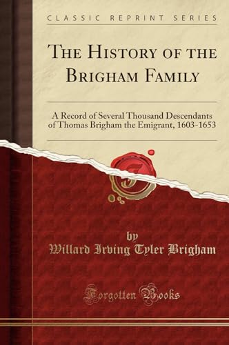 The History of the Brigham Family