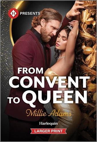 From Convent to Queen