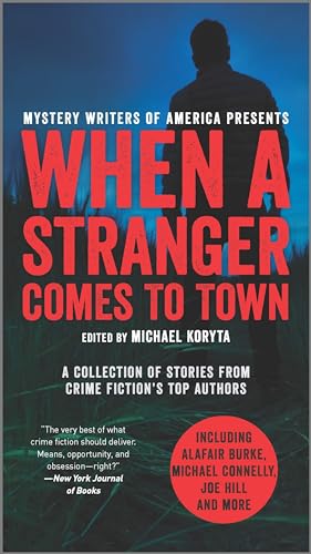When a Stranger Comes to Town