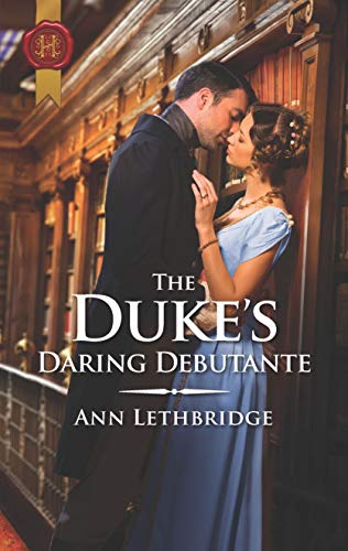 The Duke's Daring Debutante