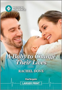 A Baby to Change Their Lives 