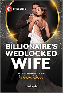 Billionaire's Wedlocked Wife 