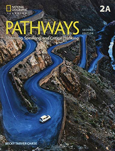 Pathways: Listening, Speaking, and Critical Thinking 2: Student Book 2