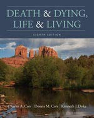 Death  Dying Life  Living LooseLeaf Version th Edition