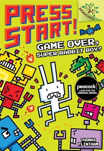 Game Over, Super Rabbit Boy!: A Branches Book (Press Start! #1)