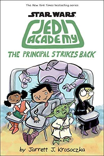 Star Wars Jedi Academy  The Principal Strikes Back