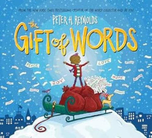 The Gift of Words (a Holiday Picture Book)