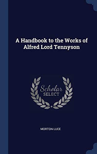 A Handbook to the Works of Alfred Lord Tennyson cover