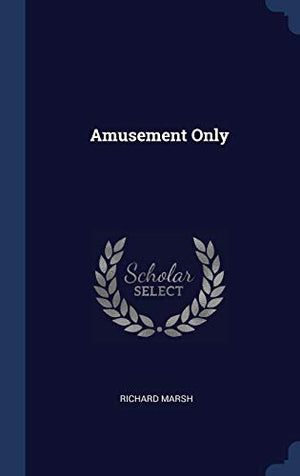 Amusement Only