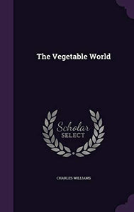 The Vegetable World 