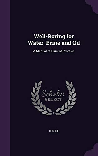 Well-Boring for Water, Brine and Oil cover