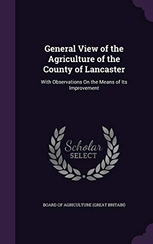 General View of the Agriculture of the County of Lancaster cover