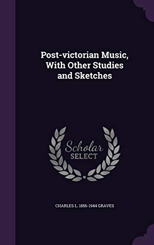 Post-victorian Music, With Other Studies and Sketches cover