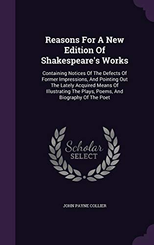 Reasons For A New Edition Of Shakespeare's Works cover