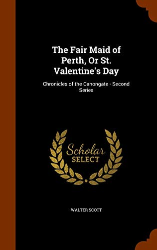 The Fair Maid of Perth, Or St. Valentine's Day cover