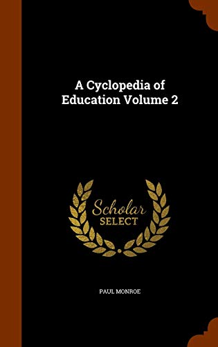 A Cyclopedia of Education Volume 2 cover