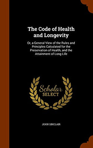 The Code of Health and Longevity