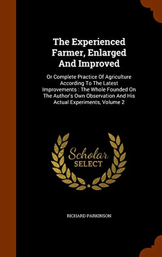 The Experienced Farmer, Enlarged And Improved cover