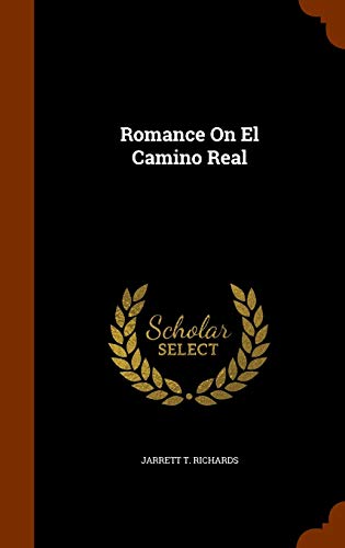 Romance On El Camino Real cover