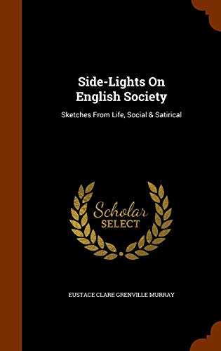 Side-Lights On English Society cover
