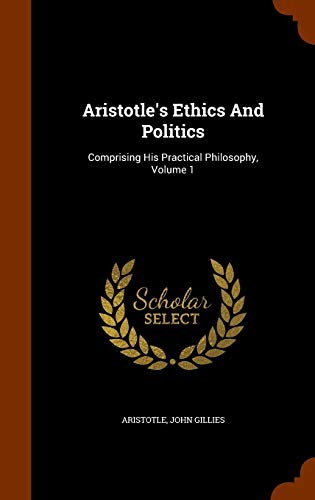 Aristotle's Ethics And Politics