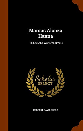Marcus Alonzo Hanna cover