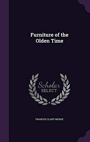 Furniture of the Olden Time cover