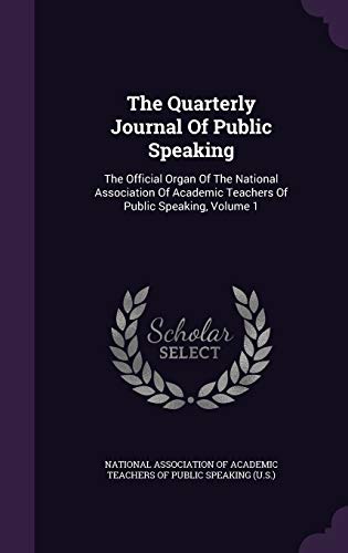 The Quarterly Journal Of Public Speaking