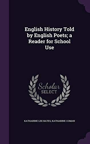 English History Told by English Poets; a Reader for School Use cover