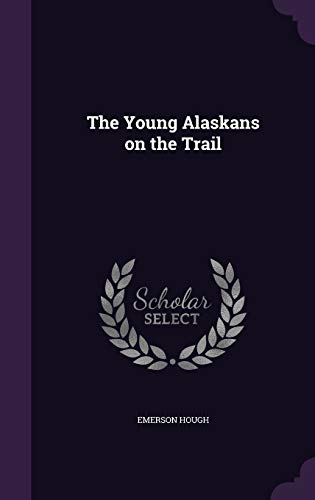 The Young Alaskans on the Trail cover