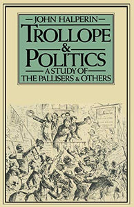 Trollope and Politics 