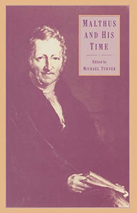 Malthus and His Time 