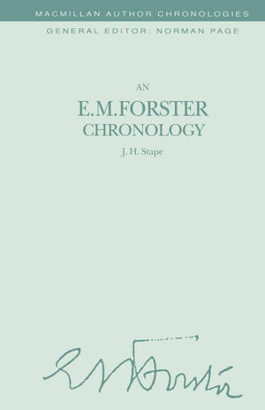 An E. M. Forster Chronology