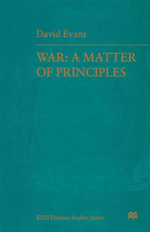 War: A Matter of Principles