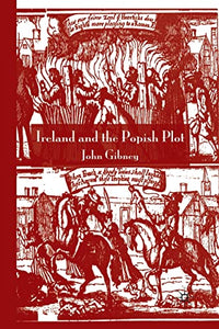Ireland and the Popish Plot 