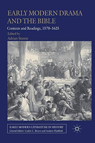 Early Modern Drama and the Bible