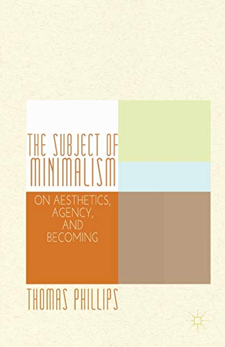 The Subject of Minimalism
