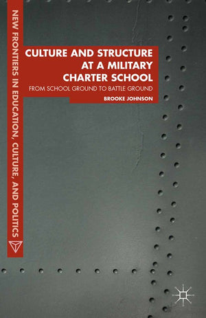 Culture and Structure at a Military Charter School