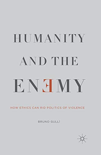 Humanity and the Enemy