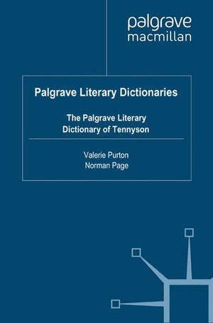 The Palgrave Literary Dictionary of Tennyson