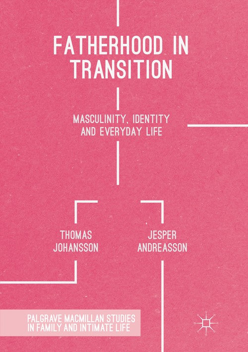 Fatherhood in Transition