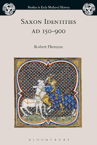 Saxon Identities, AD 150-900 cover