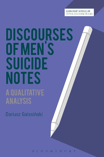 Discourses of Men's Suicide Notes
