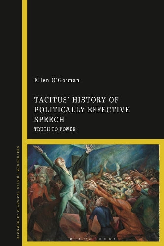 Tacitus History of Politically Effective Speech